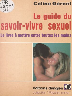 cover image of Le guide du savoir-vivre sexuel
